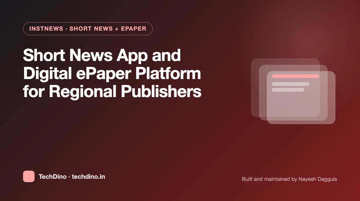 Short News App and Digital ePaper Platform for Regional Publishers