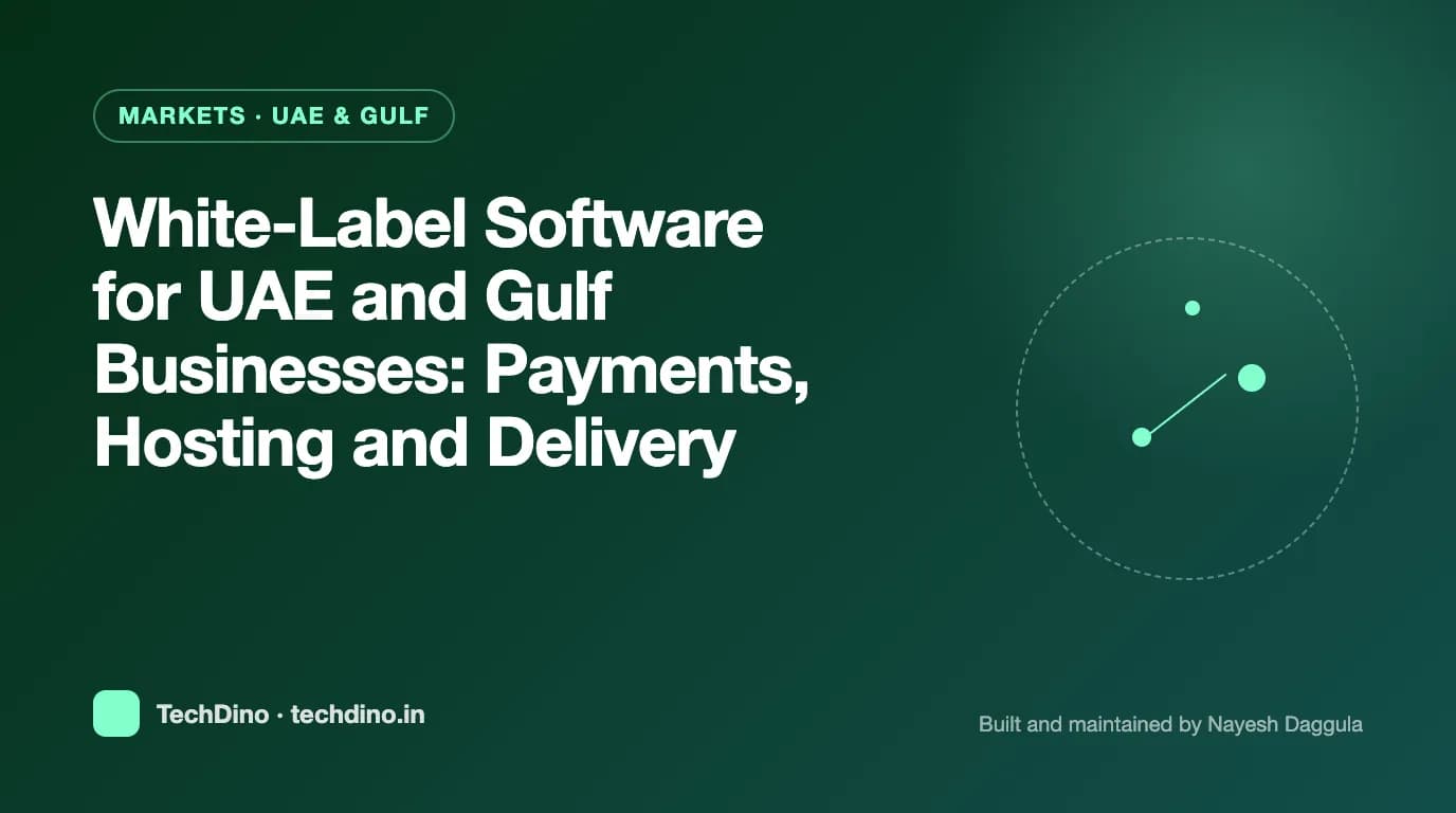 White-Label Software for UAE and Gulf Businesses: Payments, Hosting and Delivery